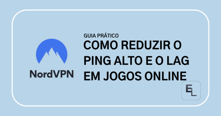 Como Reduzir o Ping Alto e o Lag em Jogos Online (Guia Prático) Como Reduzir o Ping Alto e o Lag em Jogos Online (Guia Prático)