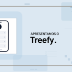 Apresentamos o Treefy: um link para tudo o que importa